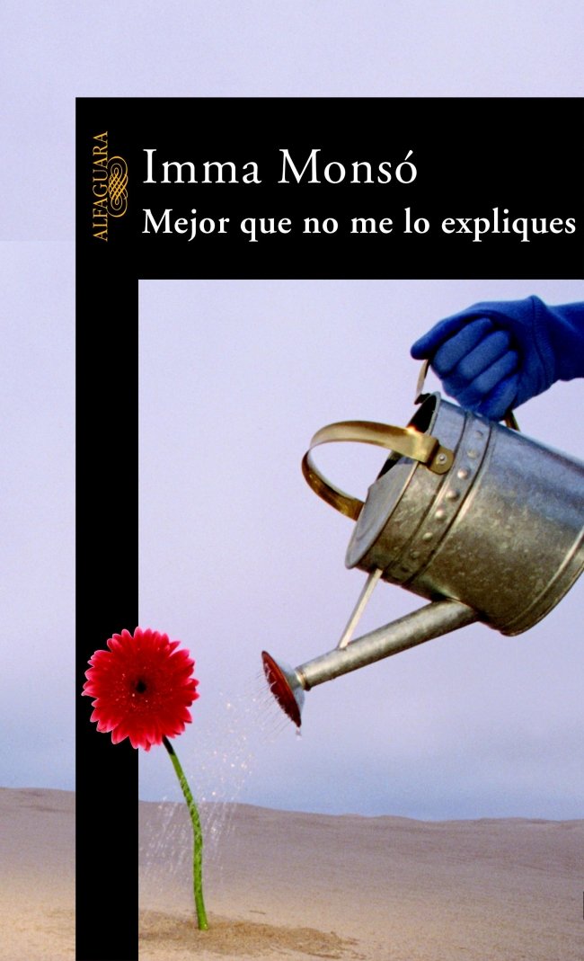 Mejor que no me lo expliques (Spanish Edition),Used