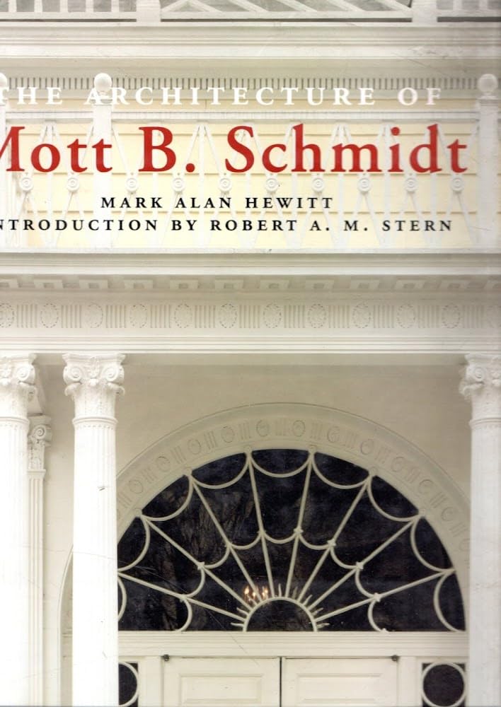 Architecture of Mott B. Schmidt,New