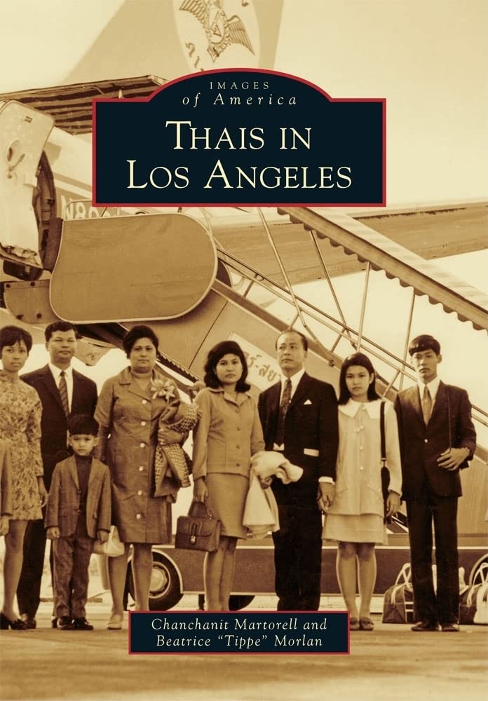 Thais in Los Angeles (Images of America),New
