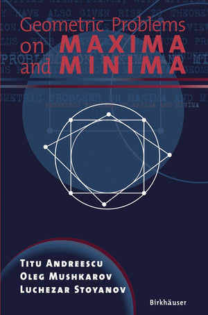 Geometric Problems on Maxima and Minima,Used