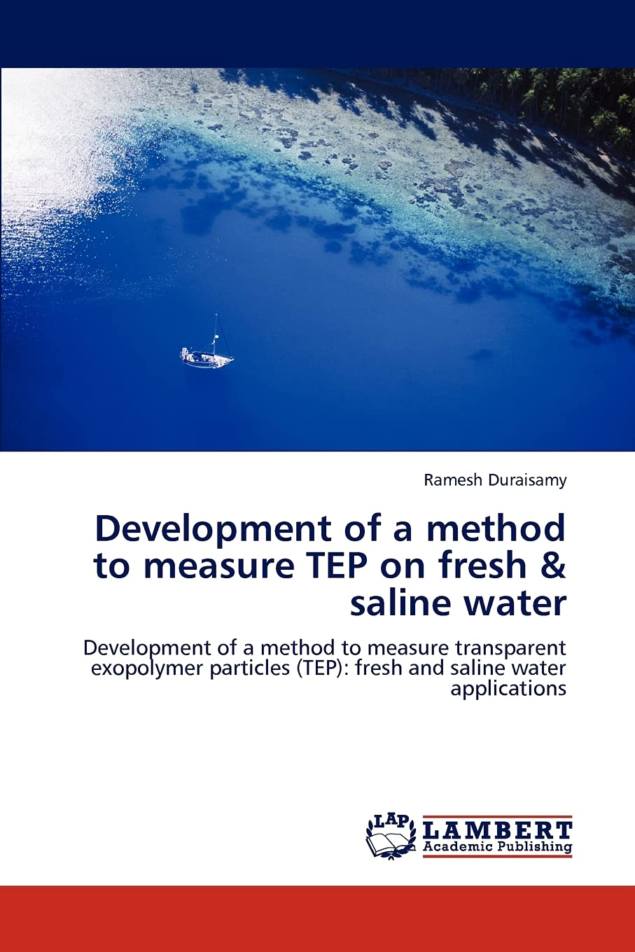 Development of a method to measure TEP on fresh & saline water: Development of a method to measure transparent exopolymer partic,Used