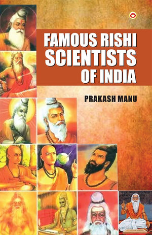 Famous Rishi Scientists Of India