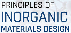 Principles of Inorganic Materials Design,Used