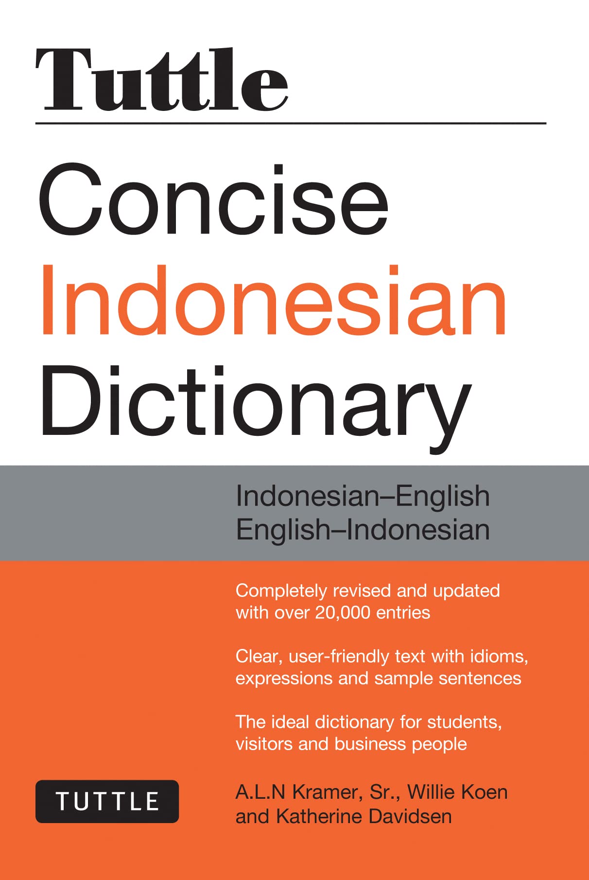 Tuttle Concise Indonesian Dictionary: Indonesianenglish Englishindonesian (Tuttle Concise Dictionaries),Used