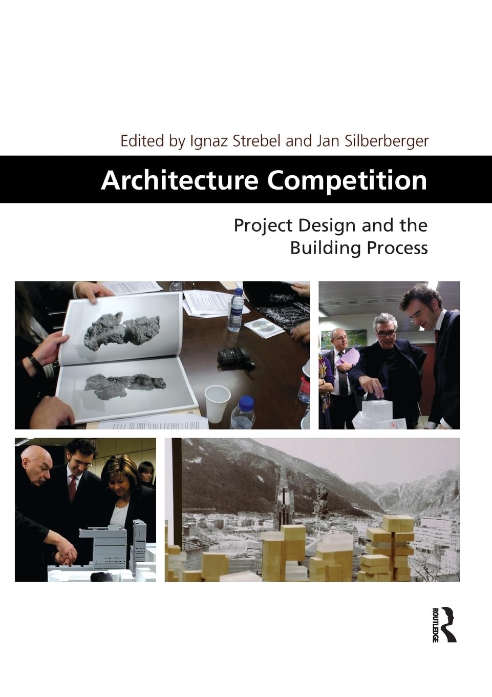 Architecture Competition: Project Design and the Building Process (Design and the Built Environment),Used