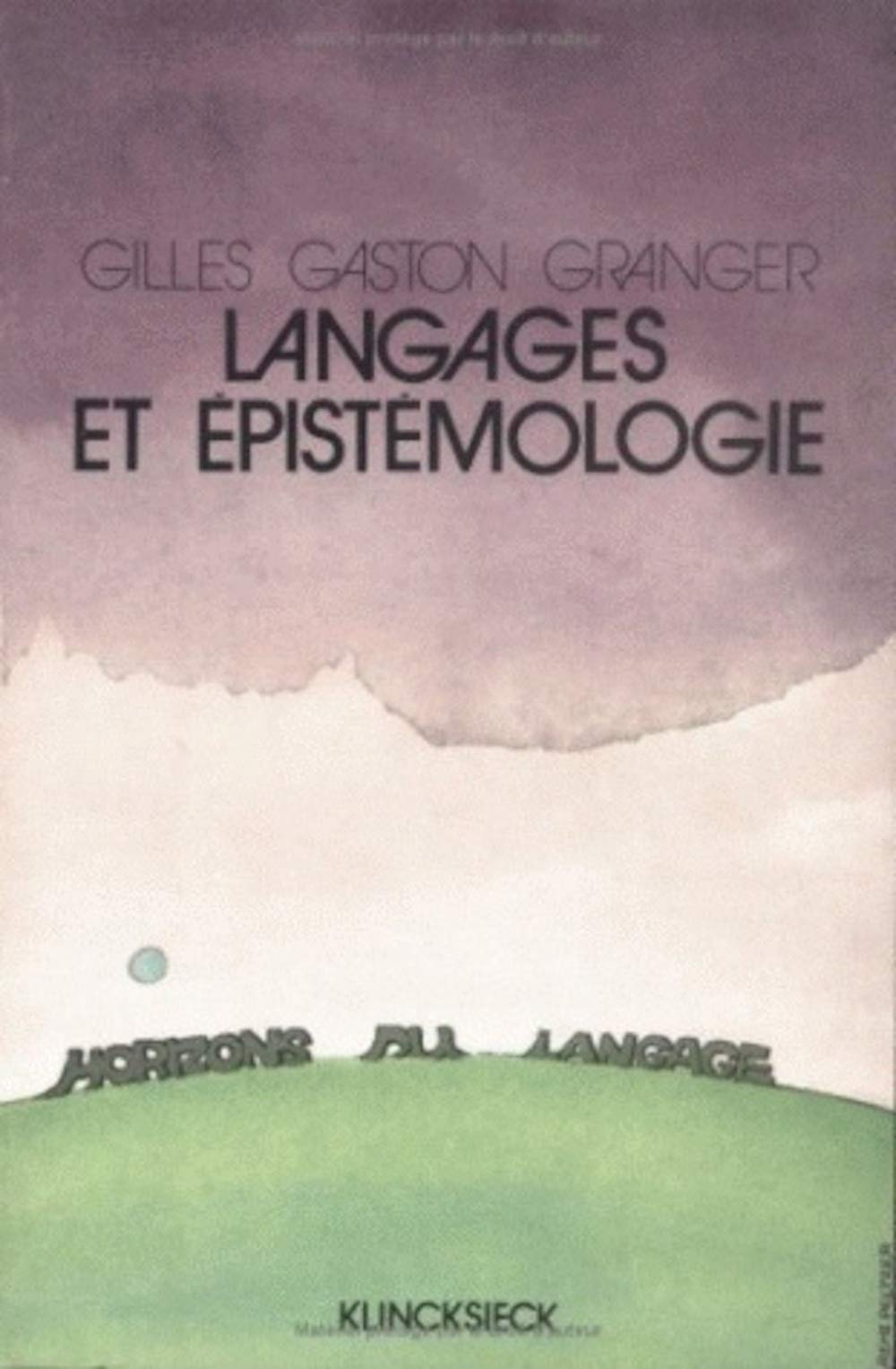 Langages Et Epistemologie (Horizons Du Langage) (French Edition),Used