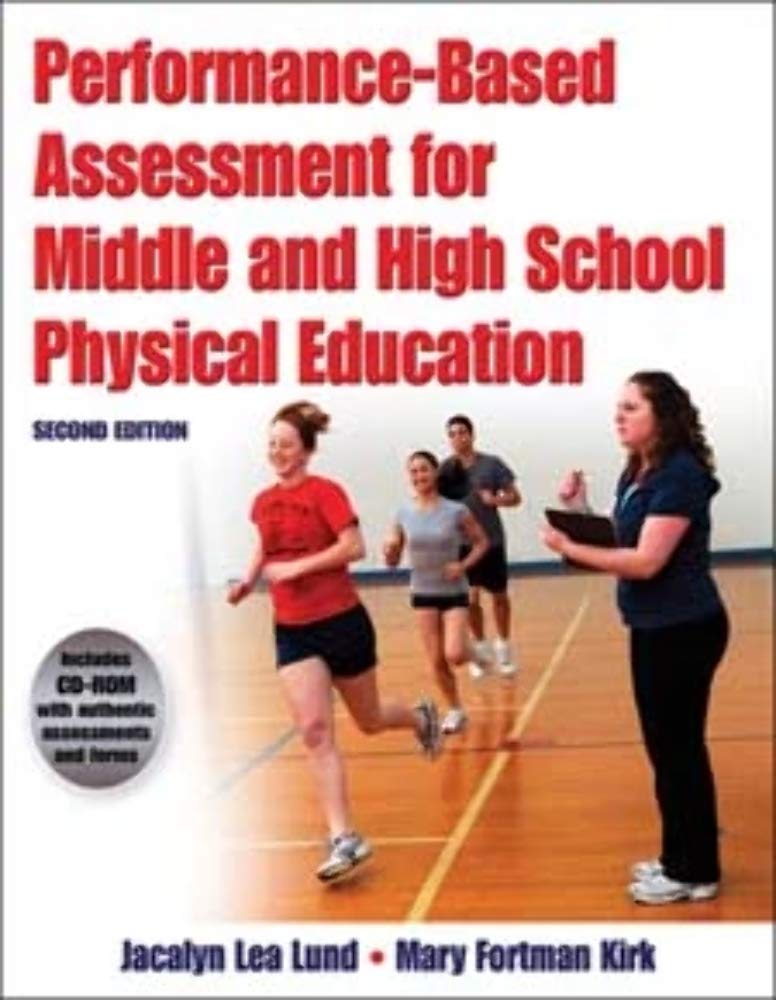 PerformanceBased Assessment for Middle and High School Physical Education,Used