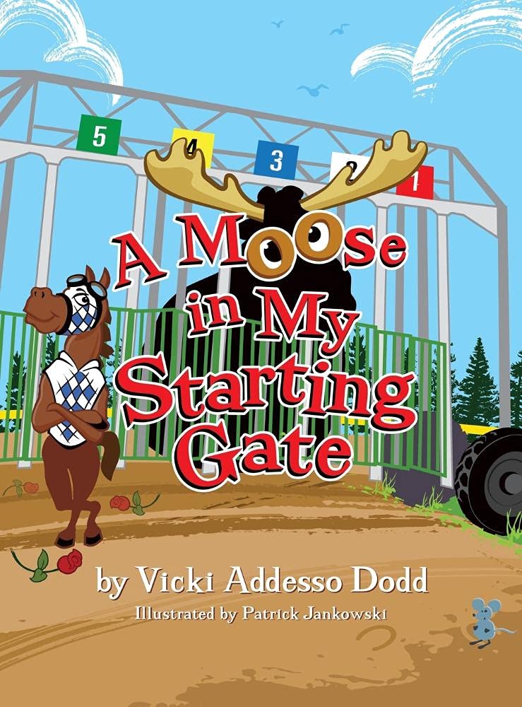 A Moose in My Starting Gate,Used