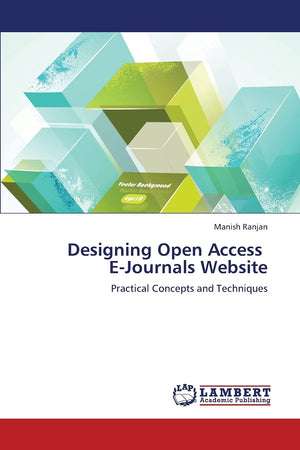 Designing Open Access EJournals Website: Practical Concepts and Techniques,Used