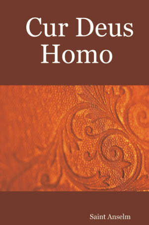 Cur Deus Homo,Used