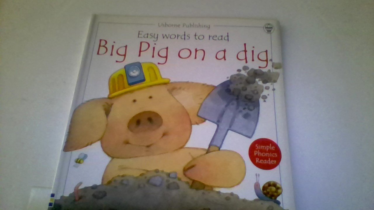Big Pig On A Dig-used