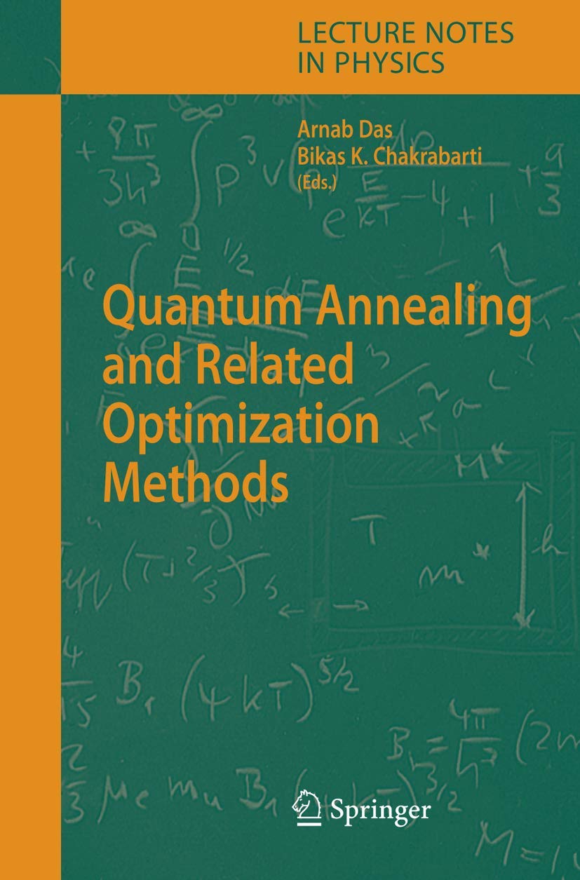 Quantum Annealing and Related Optimization Methods (Lecture Notes in Physics, 679),Used