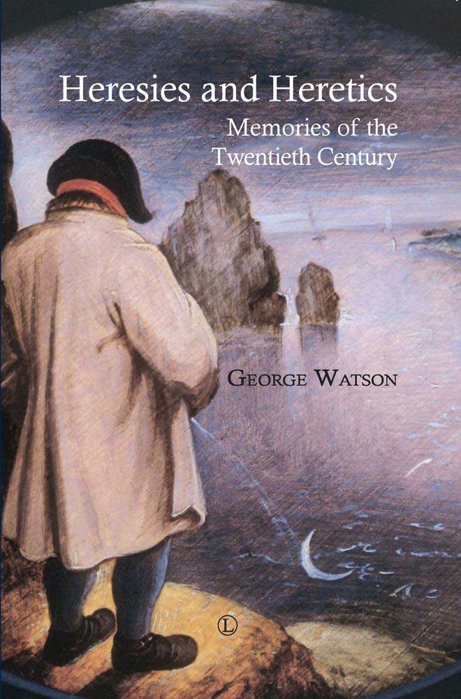 Heresies and Heretics: Memories of the Twentieth Century,Used