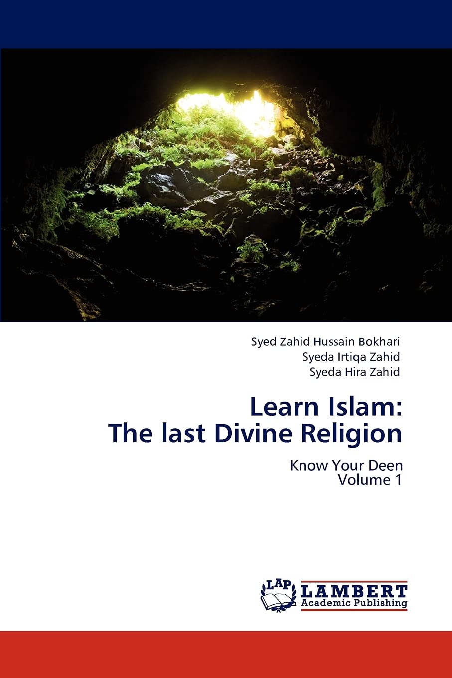 Learn Islam: The last Divine Religion: Know Your Deen Volume 1,Used