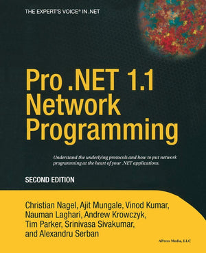 Pro .NET 1.1 Network Programming, Second Edition,Used