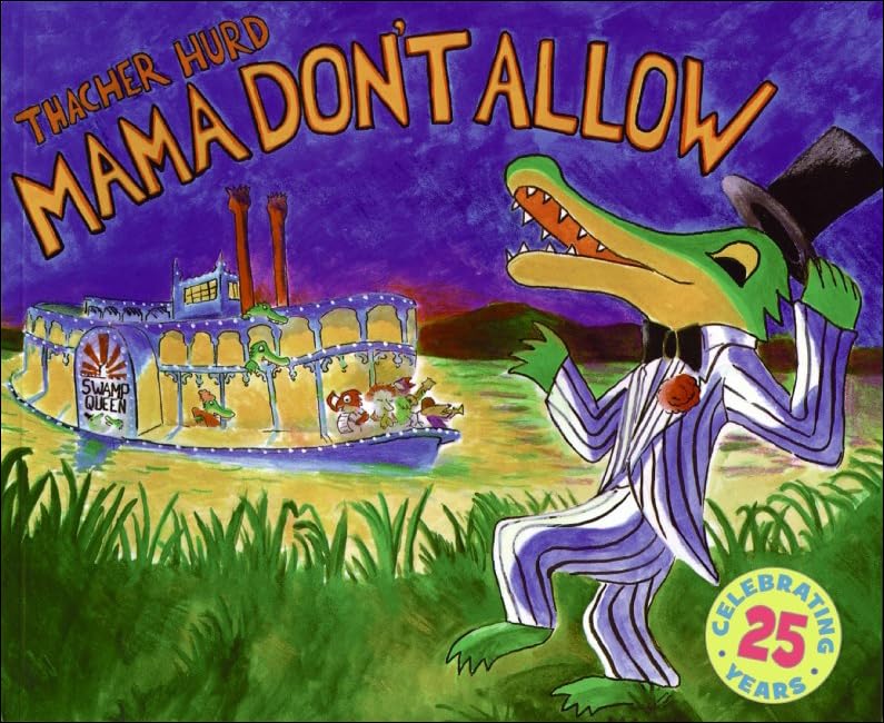 Mama Don'T Allow,New