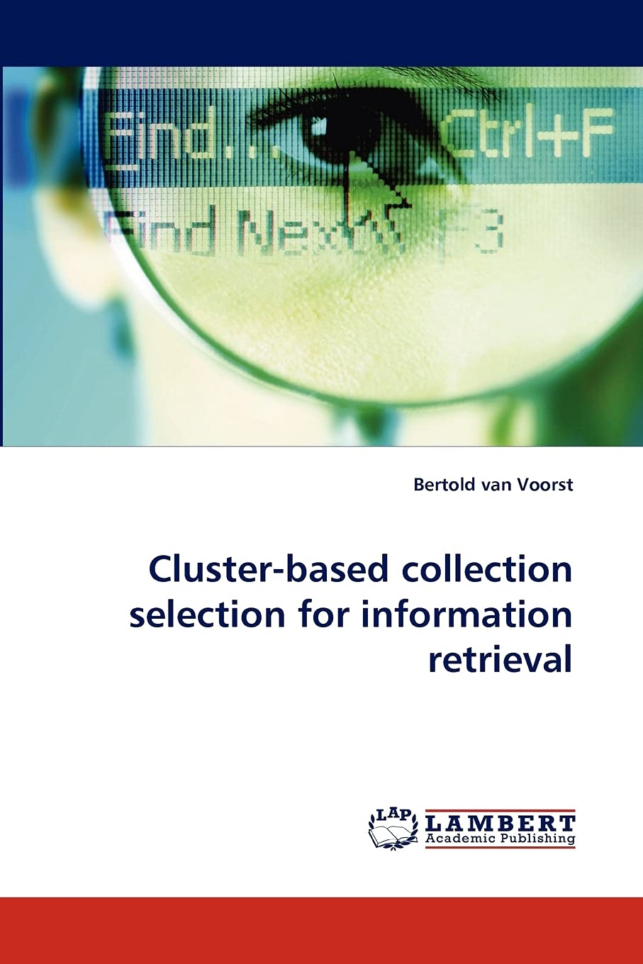 Clusterbased collection selection for information retrieval,Used