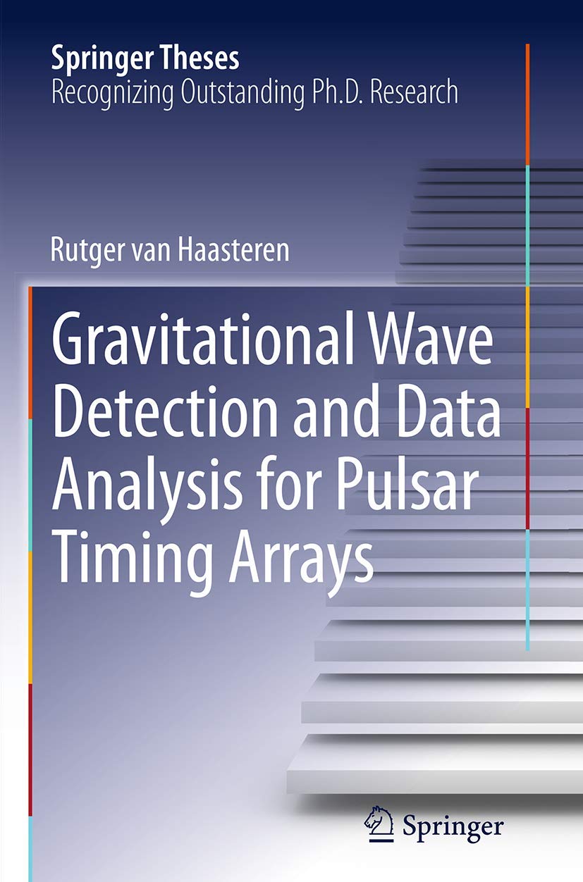 Gravitational Wave Detection and Data Analysis for Pulsar Timing Arrays (Springer Theses),Used