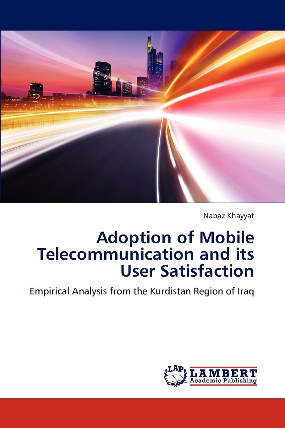 Adoption of Mobile Telecommunication and its User Satisfaction: Empirical Analysis from the Kurdistan Region of Iraq,Used