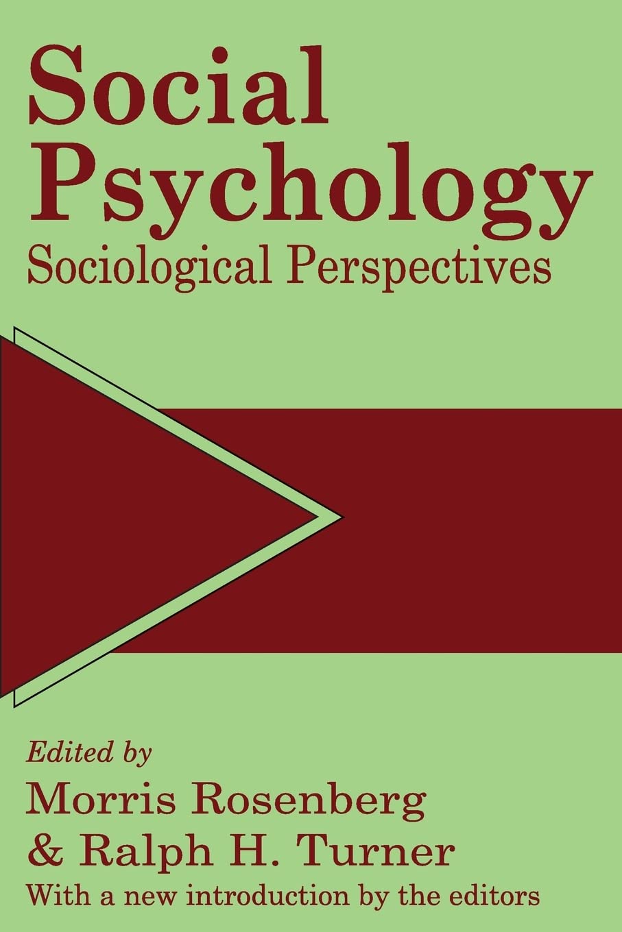 Social Psychology: Sociological Perspectives,Used