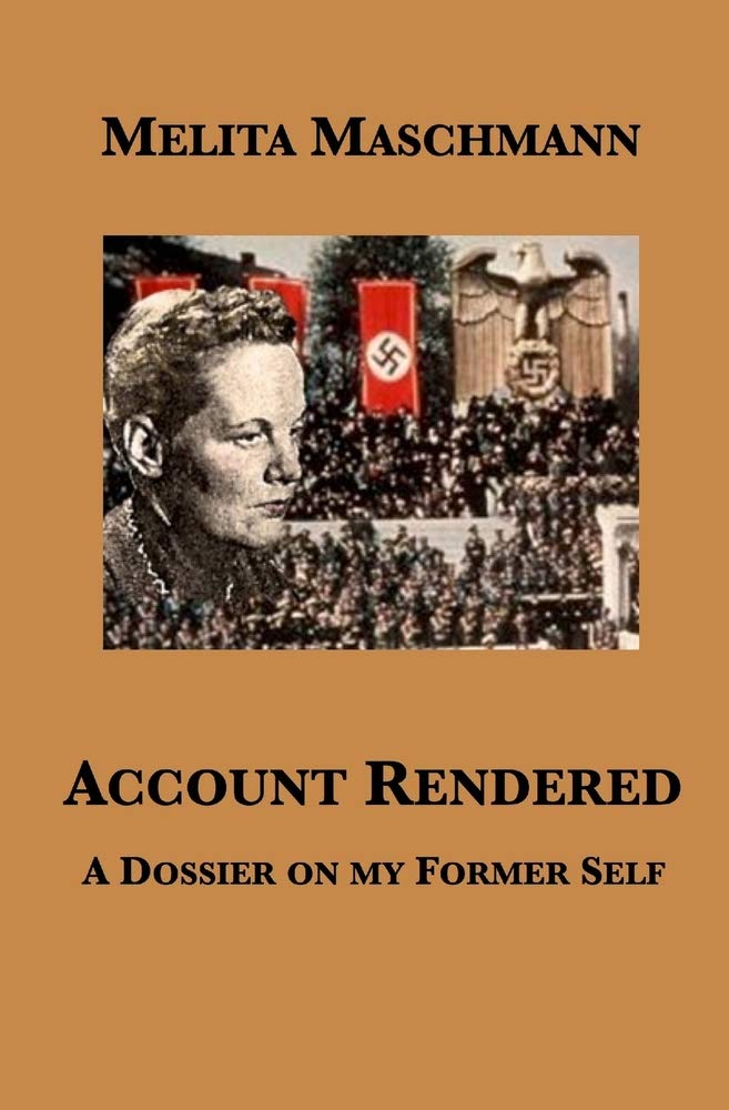 Account Rendered: A Dossier on my Former Self,Used