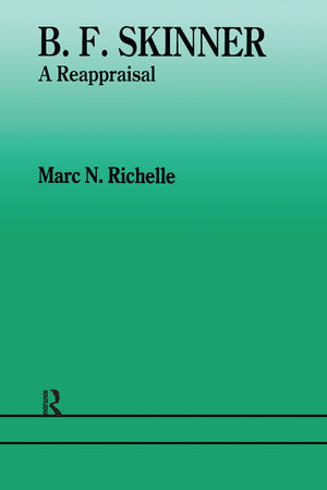 B.F. Skinner: A Reappraisal,Used