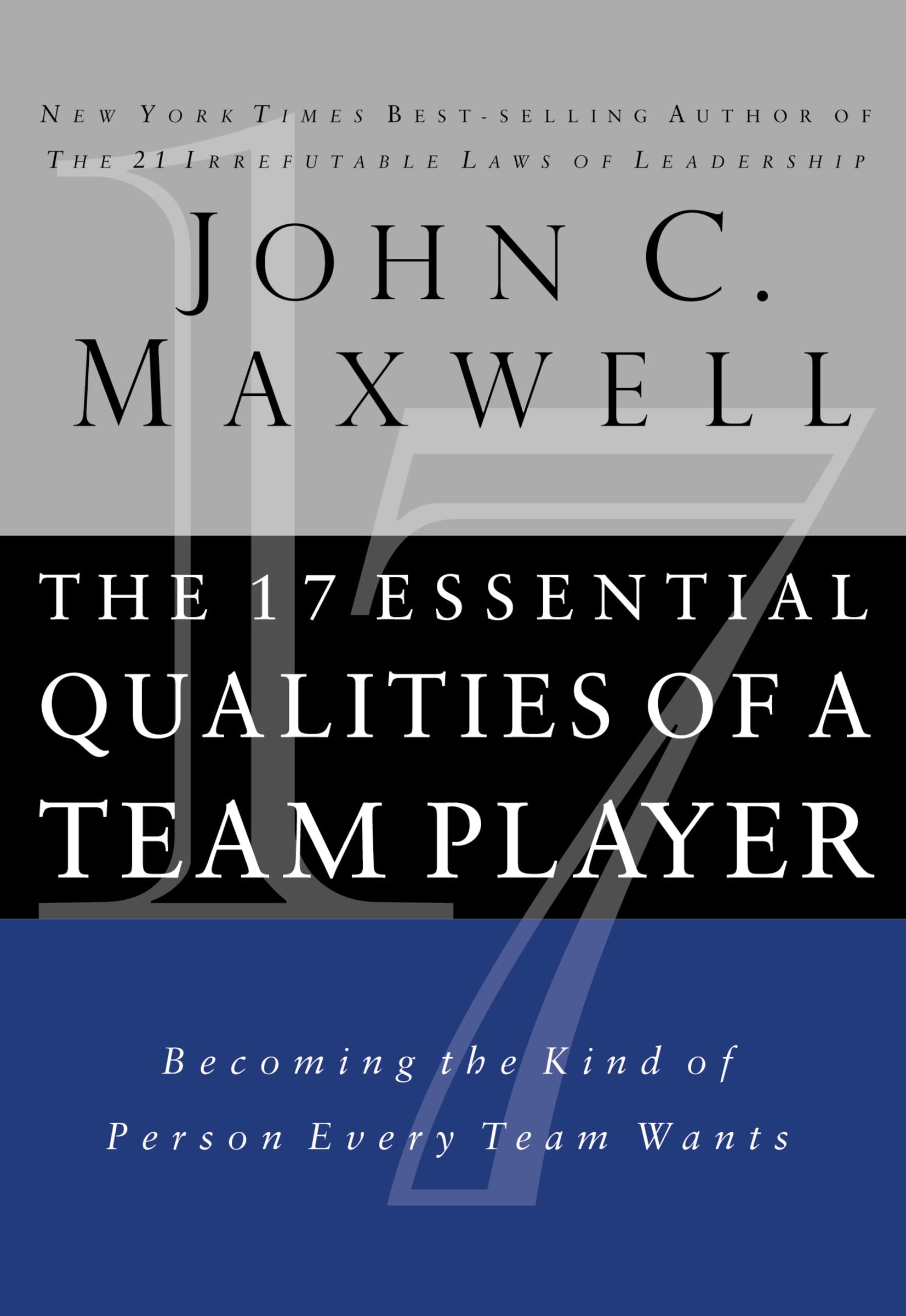 The 17 Essential Qualities of a Team Player,Used