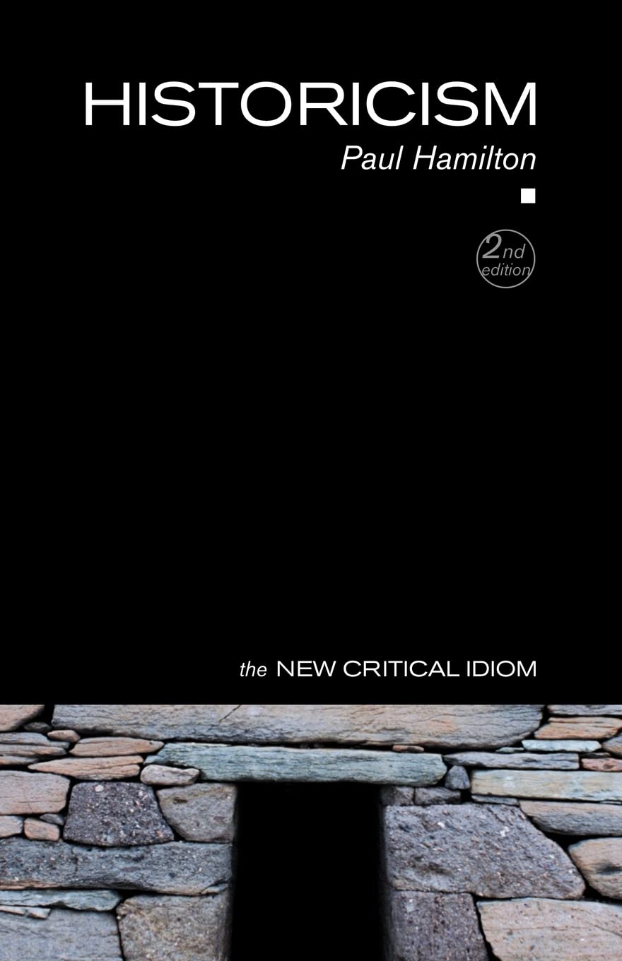 Historicism (The New Critical Idiom),Used