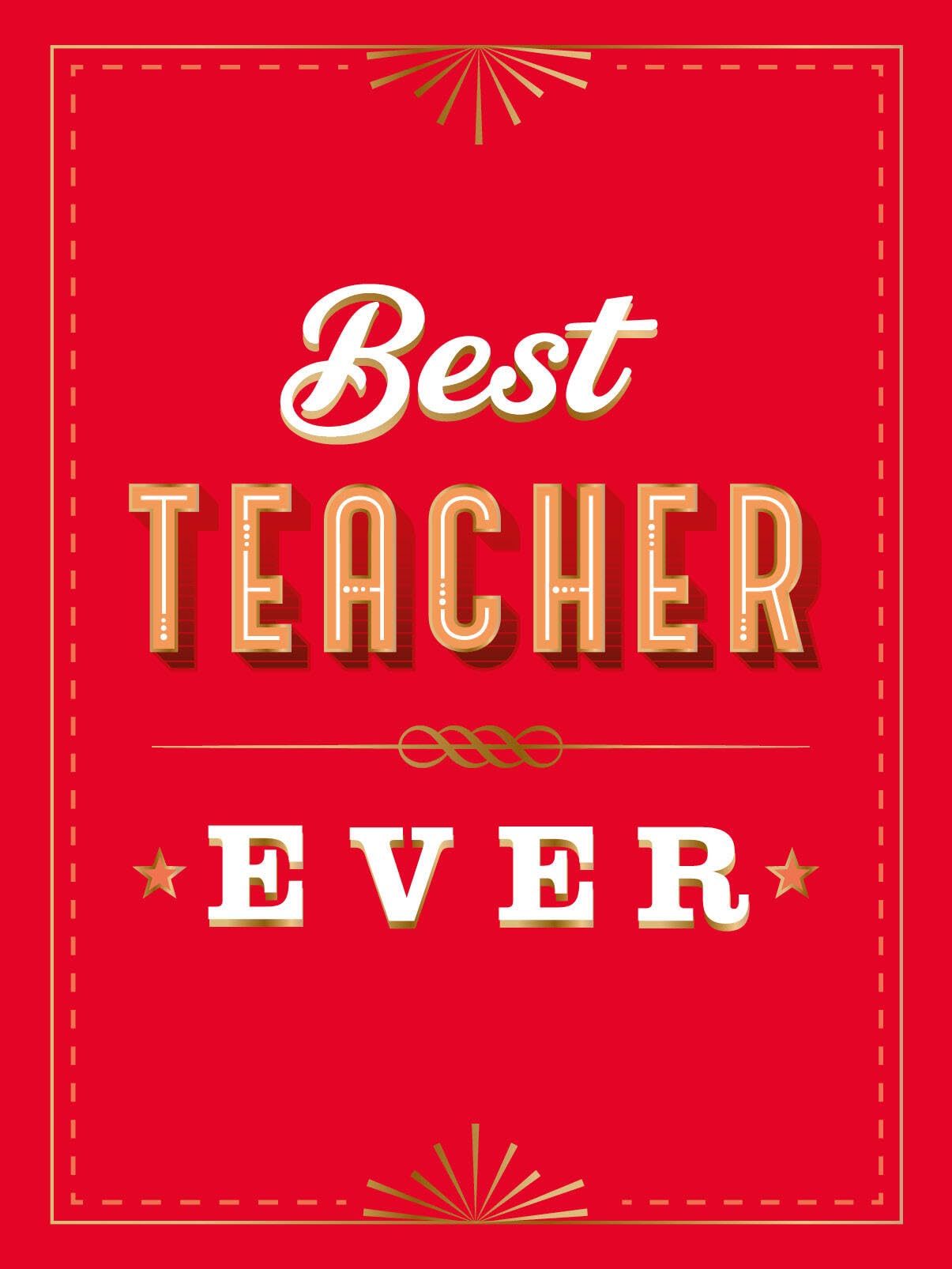 For The Best Teacher Ever: The Perfect Gift To Give To Your Teacher