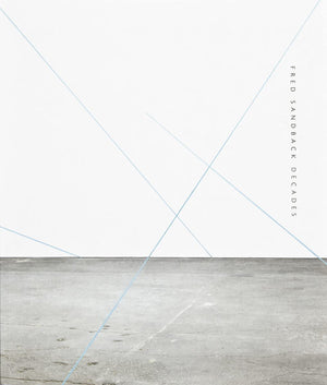 Fred Sandback: Decades,New