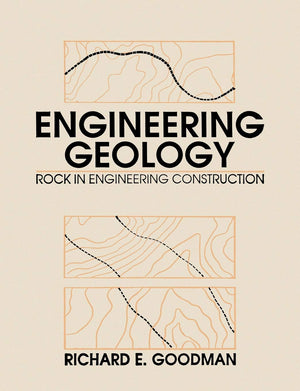 Engineering Geology: Rock in Engineering Construction,New