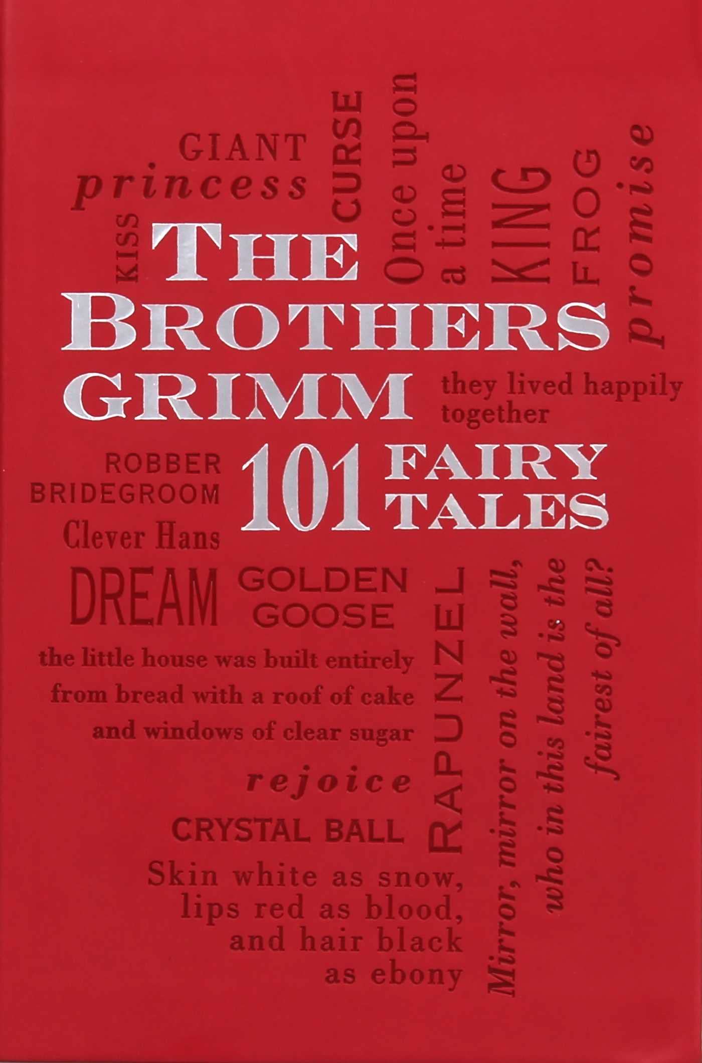 The Brothers Grimm: 101 Fairy Tales (1) (Word Cloud Classics),Used