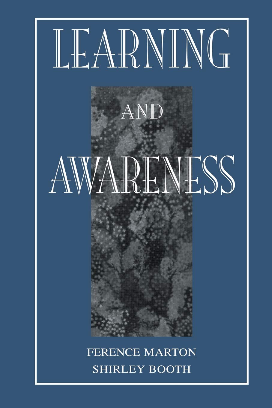 Learning And Awareness (Educational Psychology Series),Used