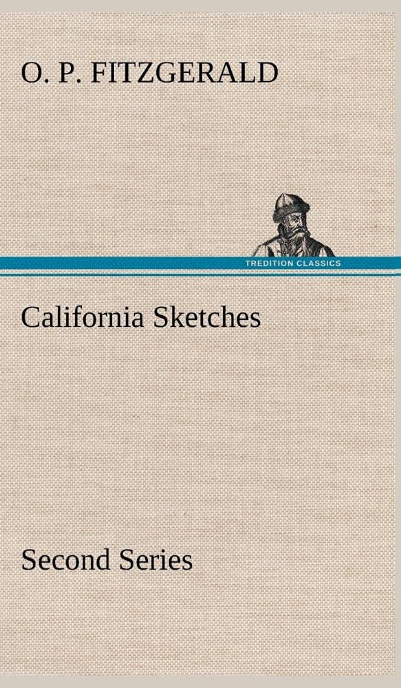 California Sketches, Second Series,Used