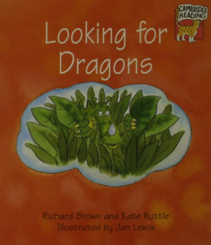 Looking for Dragons (Cambridge Reading),Used