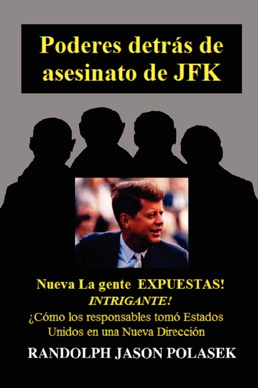 Poderes detrs de asesinato de JFK (Spanish Edition),Used