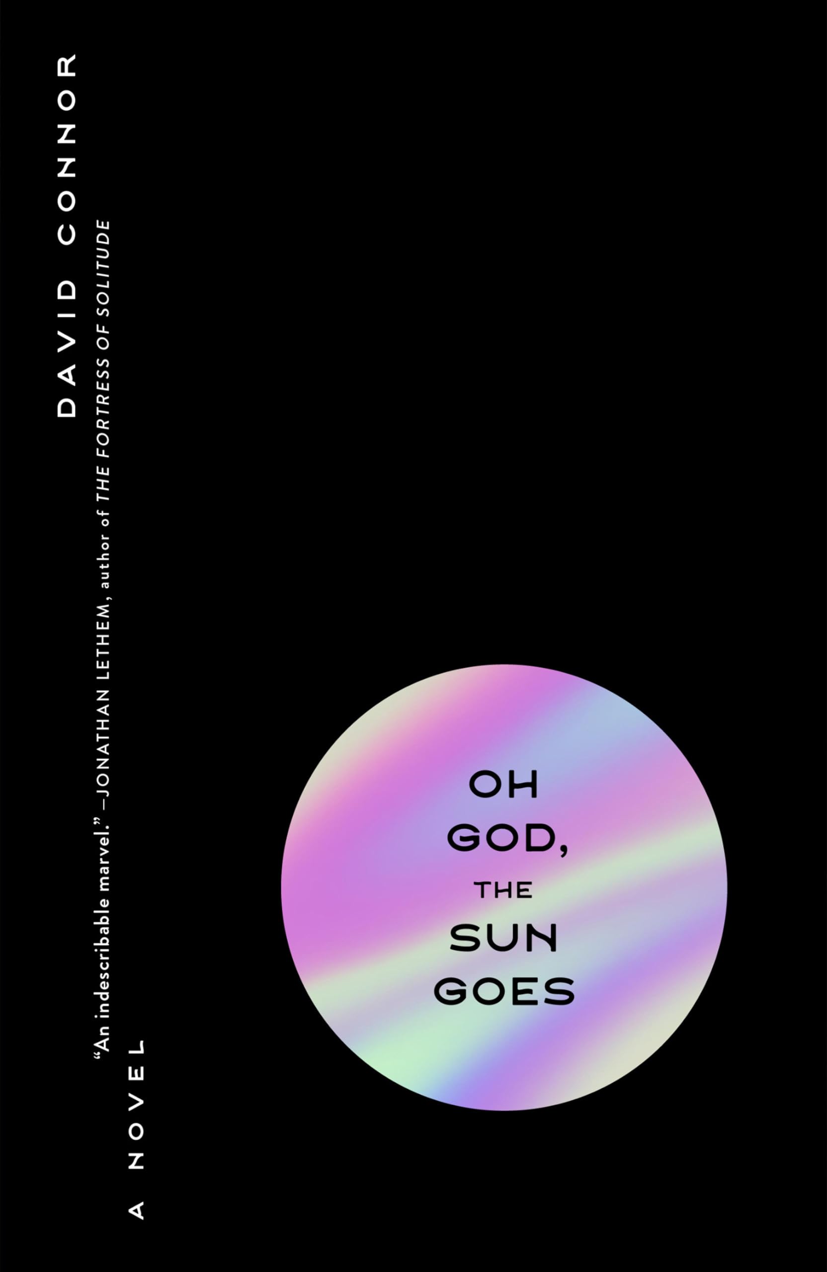 Oh God, The Sun Goes,New
