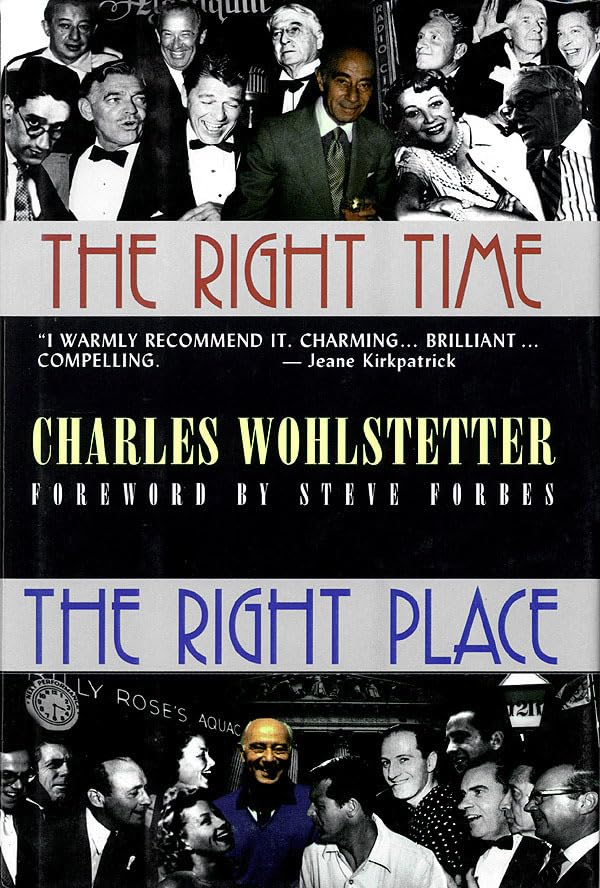 The Right Time, The Right Place (Applause Books),Used