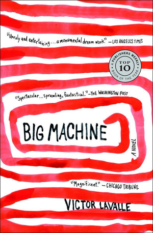 Big Machine: A Novel,Used