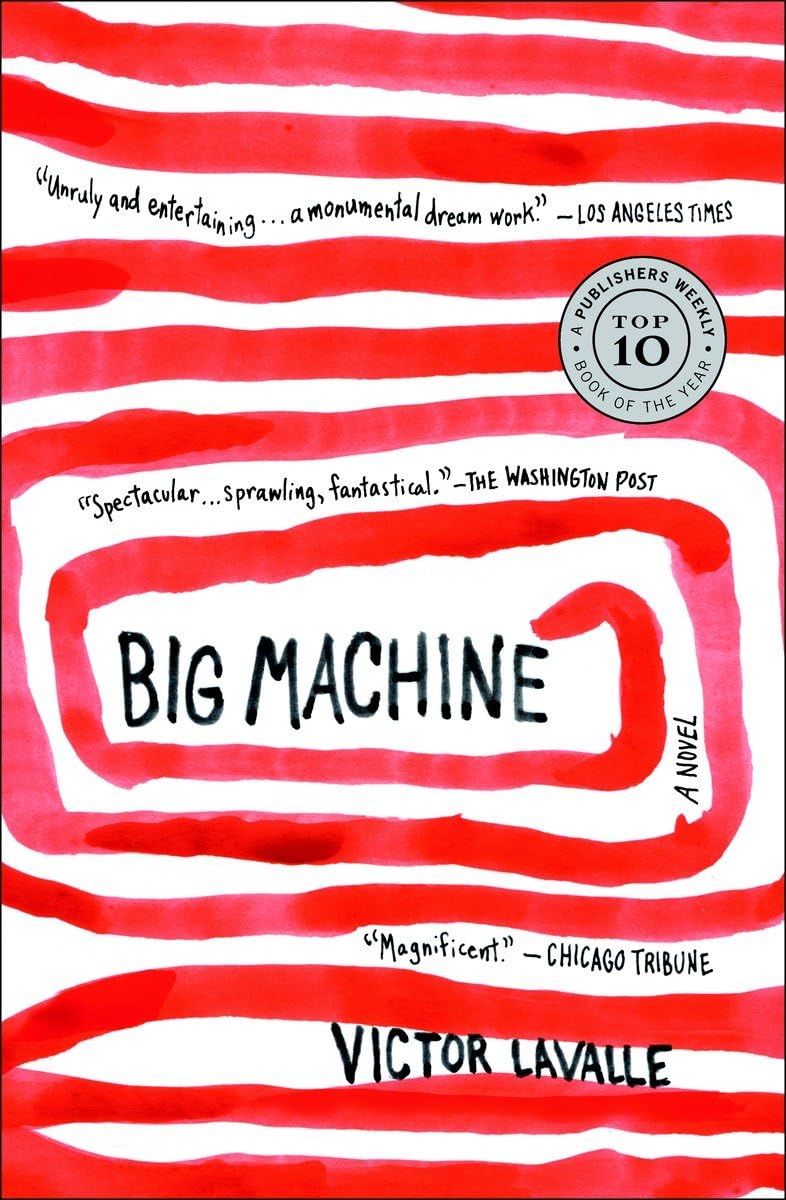 Big Machine: A Novel,Used