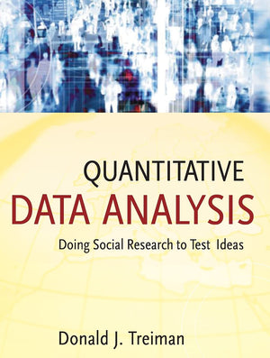 Quantitative Data Analysis: Doing Social Research to Test Ideas,Used