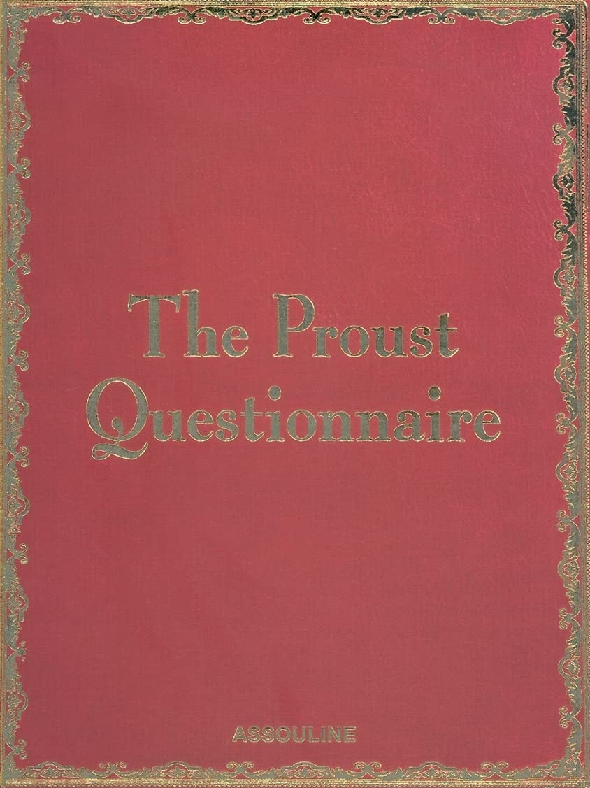 The Proust Questionnaire