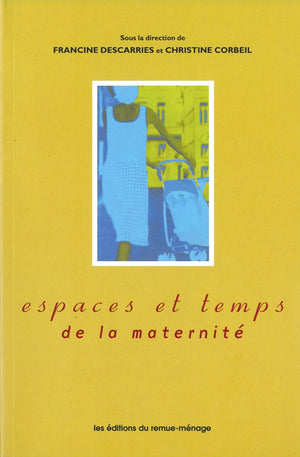 Espaces et temps de la maternit,Used