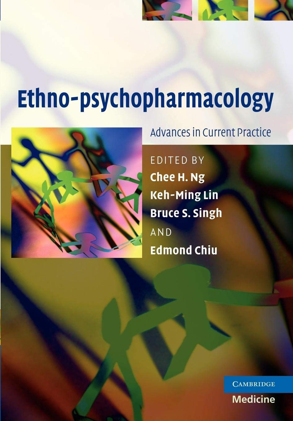 Ethnopsychopharmacology: Advances in Current Practice,Used