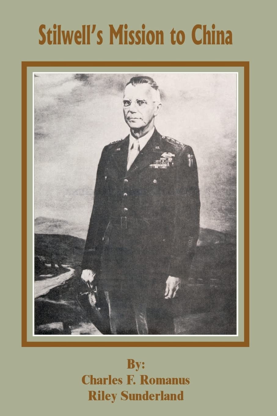 Stillwell's Mission to China,Used