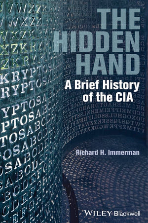 The Hidden Hand: A Brief History of the CIA,Used