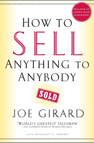 How To Sell Anything To Anybody,New