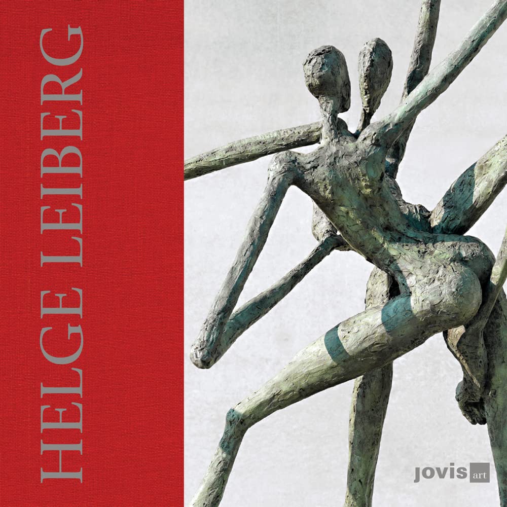 Helge Leiberg: Poesie & PoseBronzen: Poesie & Pose  Bronzen (Kunstquadrat) (English and German Edition),Used
