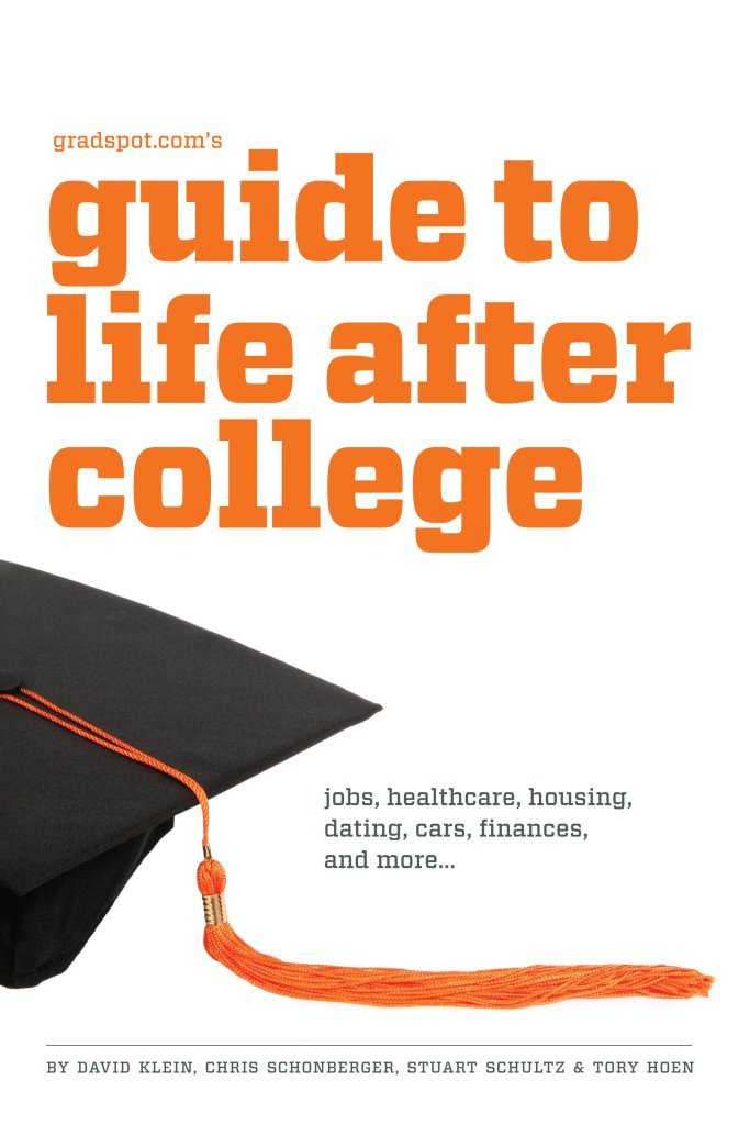 Gradspot.com's Guide to Life After College,Used