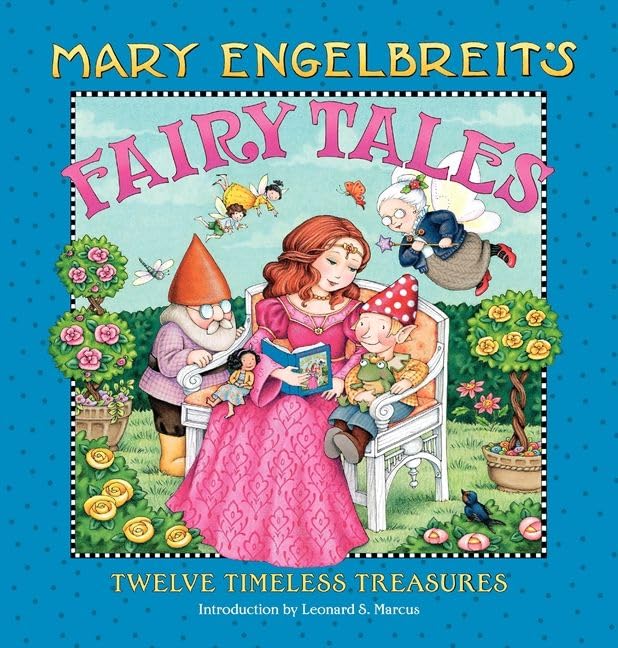Mary Engelbreit'S Fairy Tales: Twelve Timeless Treasures